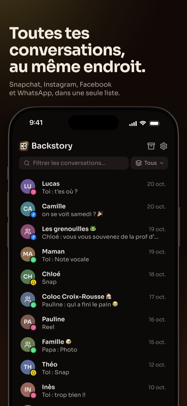 Toutes tes conversations, au même endroit.